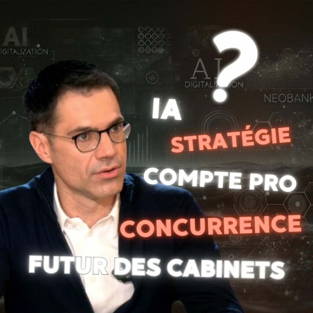 #33 - IA, compte pro, concurrence, futur des cabinets, stratégie - Arnaud Doillon (Tiime - Numbr)