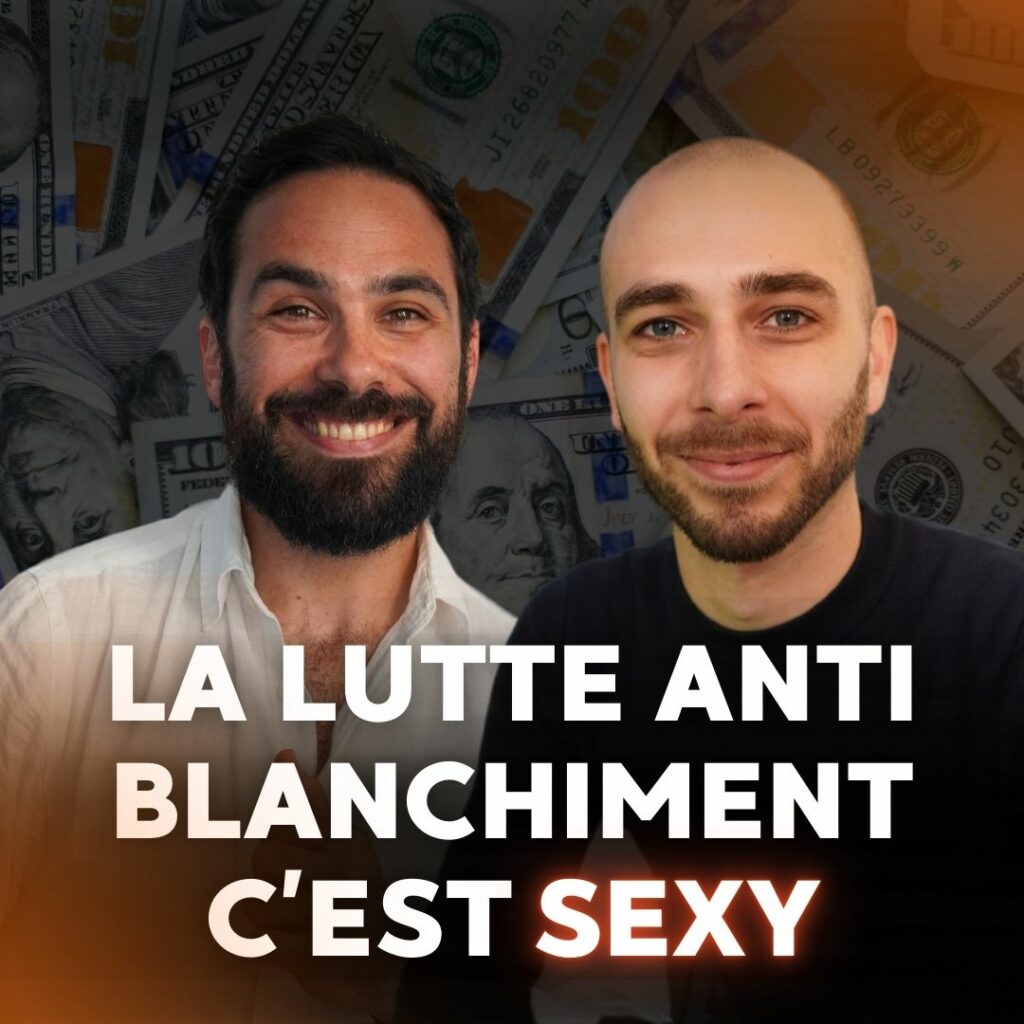 #43 - Comment rendre la lutte anti blanchiment sexy _ - Clément Lemariey (KANTA)
