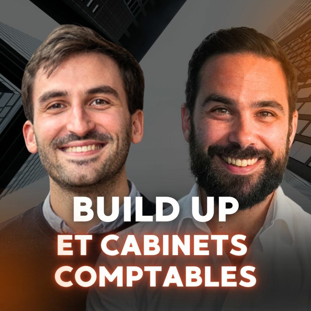 #56 - 50M€ pour faire du Build up de cabinets comptables _ l’ambition d’Archipel avec Matthieu Luneau